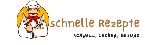 schnelle Rezepte